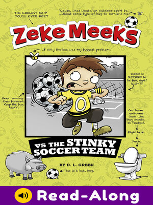 cover image of Zeke Meeks vs the Stinky Soccer Team